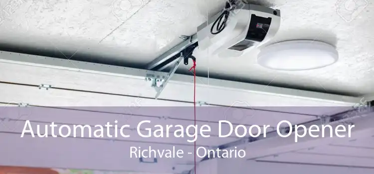 Automatic Garage Door Opener Richvale - Ontario
