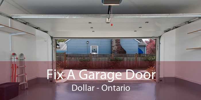 Fix A Garage Door Dollar - Ontario