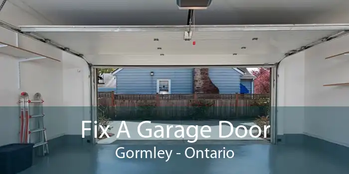 Fix A Garage Door Gormley - Ontario