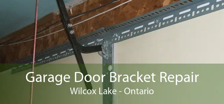 Garage Door Bracket Repair Wilcox Lake - Ontario