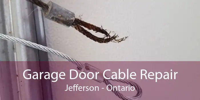 Garage Door Cable Repair Jefferson - Ontario
