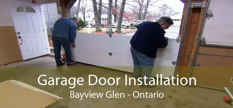 Garage Door Installation Bayview Glen - Ontario