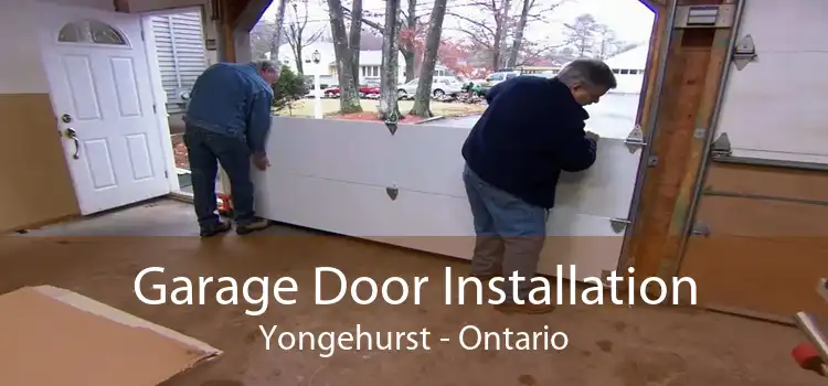 Garage Door Installation Yongehurst - Ontario
