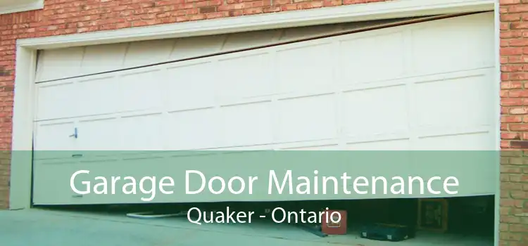 Garage Door Maintenance Quaker - Ontario