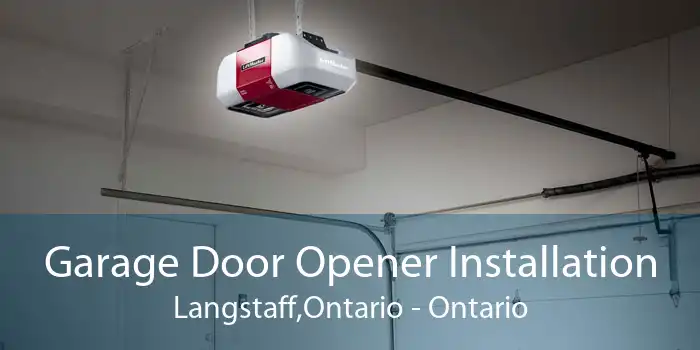 Garage Door Opener Installation Langstaff,Ontario - Ontario