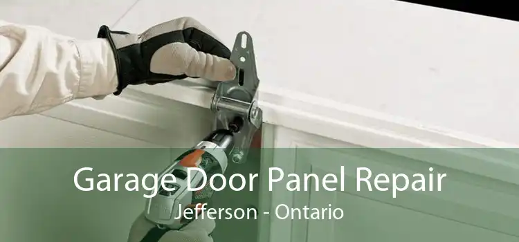 Garage Door Panel Repair Jefferson - Ontario