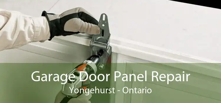Garage Door Panel Repair Yongehurst - Ontario