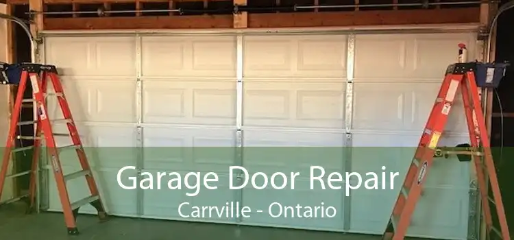 Garage Door Repair Carrville - Ontario