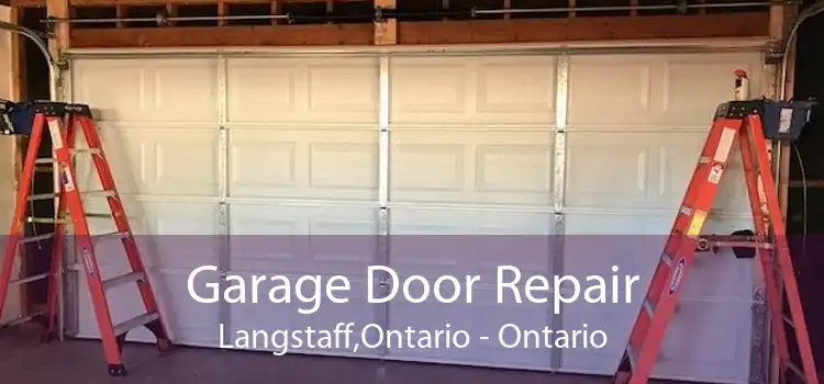 Garage Door Repair Langstaff,Ontario - Ontario