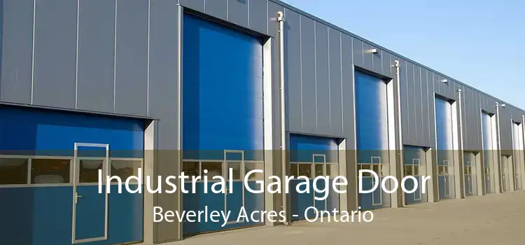 Industrial Garage Door Beverley Acres - Ontario