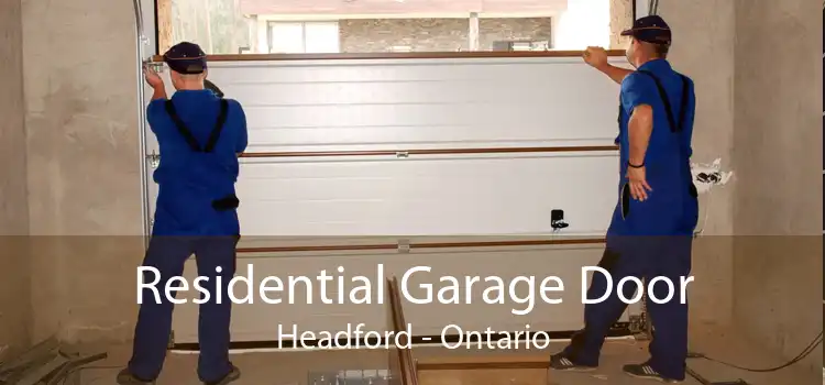 Residential Garage Door Headford - Ontario