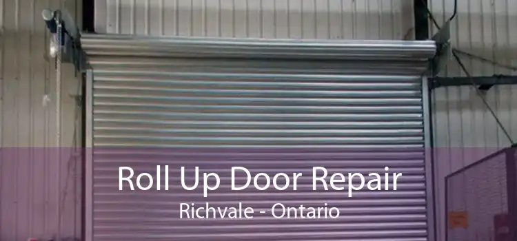 Roll Up Door Repair Richvale - Ontario