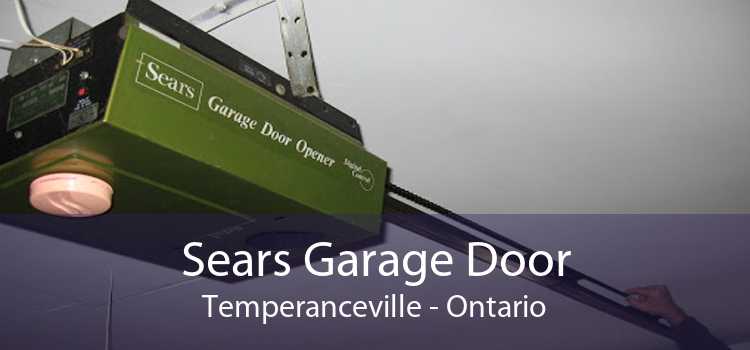 Sears Garage Door Temperanceville - Ontario